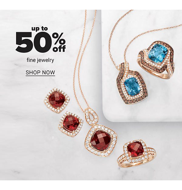 Up to 50% off Fine Jewelry - Shop Now