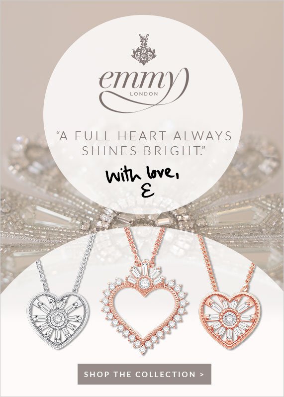 A Full Heart Always Shines Bright, Emmy London, Shop The Collection