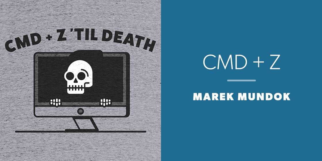 CMD + Z by Marek Mundok