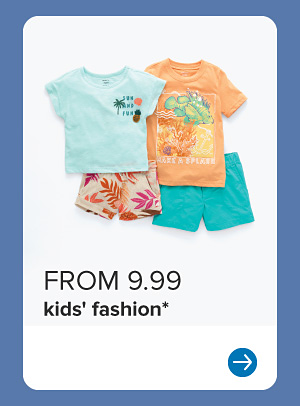 Image of colorful tees and shorts. From $9.99 kids' fashion.