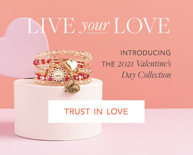 Shop the Trust in Love Collection
