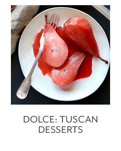 Class: Dolce • Tuscan Desserts