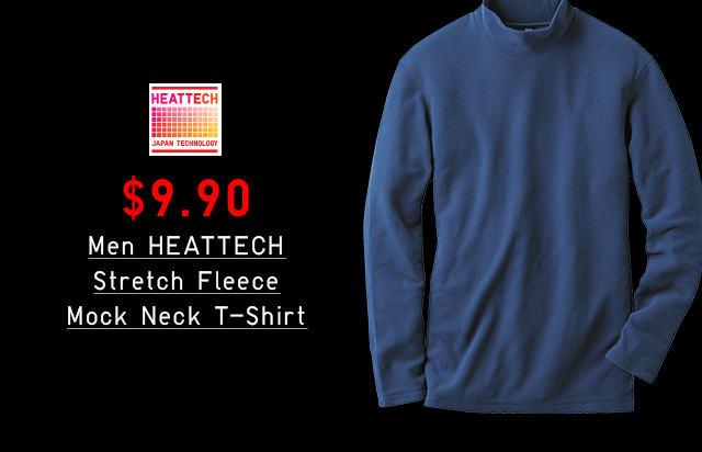 $9.90 MEN HEATTECH STRETCH FLEECE MOCK NECK T-SHIRT