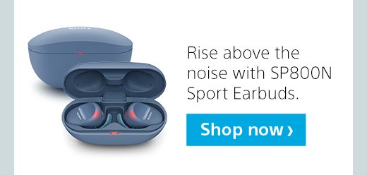 Rise above the noise with SP800N Sport Earbuds. Shop now