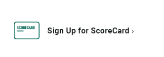 Sign up for Scorecard!