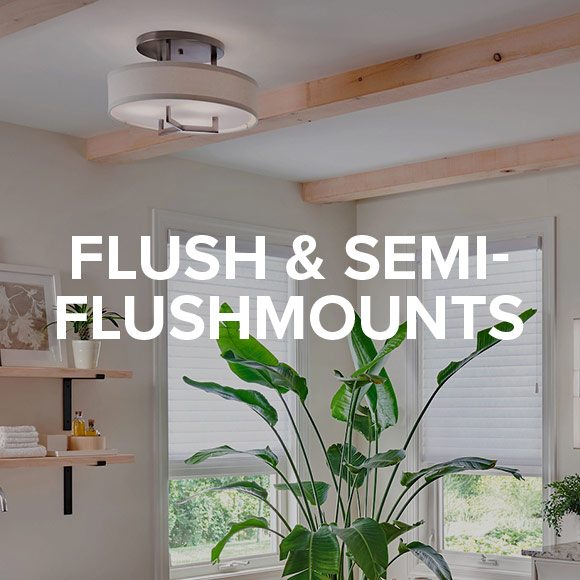 Flush & Semi-Flushmounts.