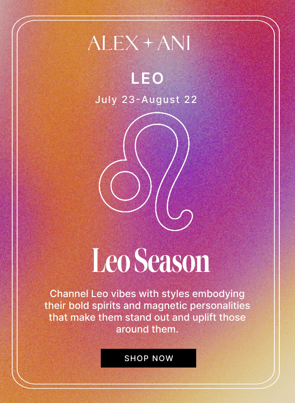 Leo Season | SHOP NOW