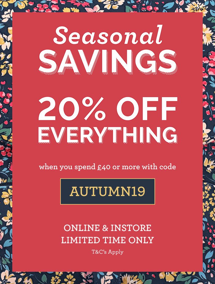 20% Off Everything - Shop now with code AUTUMN19