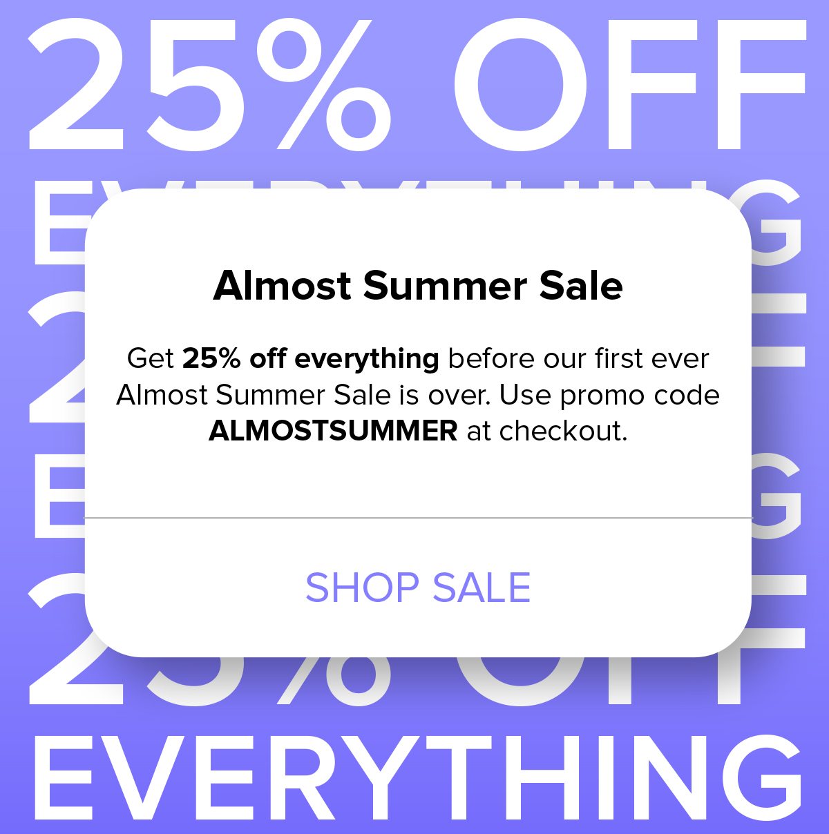 Almost Summer Sale