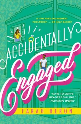 BOOK | Accidentally Engaged by Farah Heron