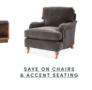 Save on Chairs and Accent Seating