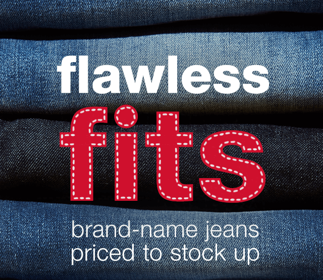 Flawless Fits: Brand-Name Jeans Priced to Stock Up