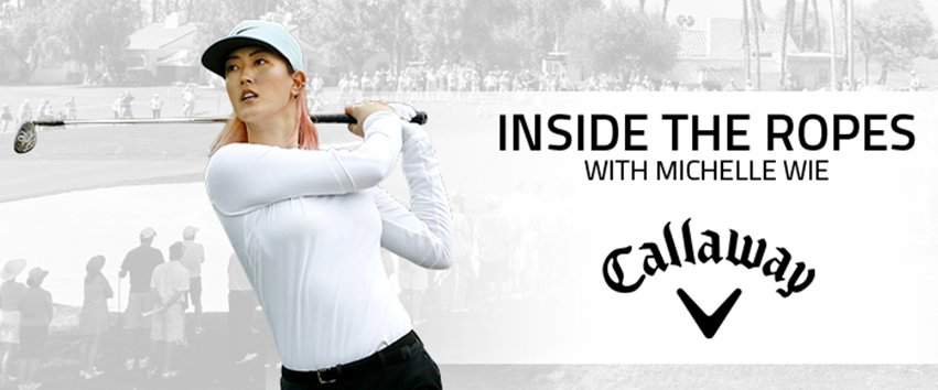 Michelle Wie - Inside the Ropes