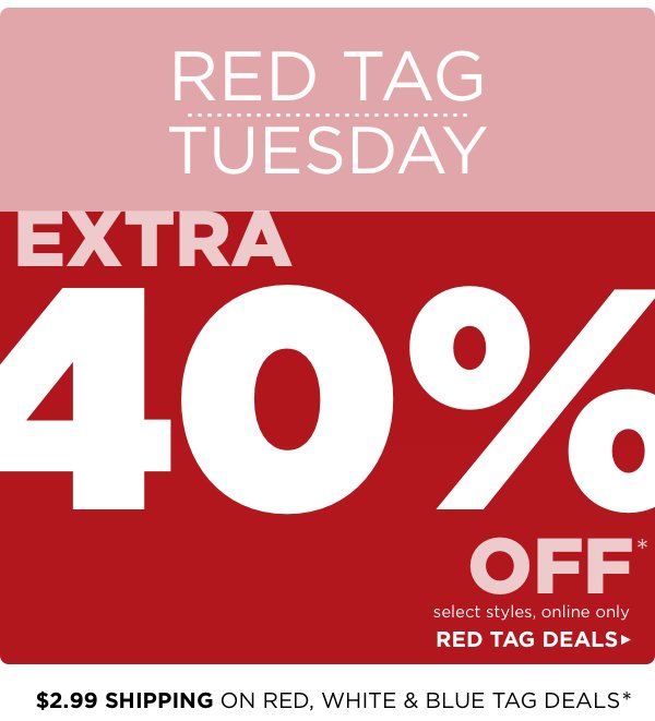 Extra 40% off on Red Tag Deals!
