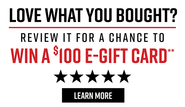 Love What You Bought? | Review It For A Chance to Win a $100 E-Gift Card** | Learn More