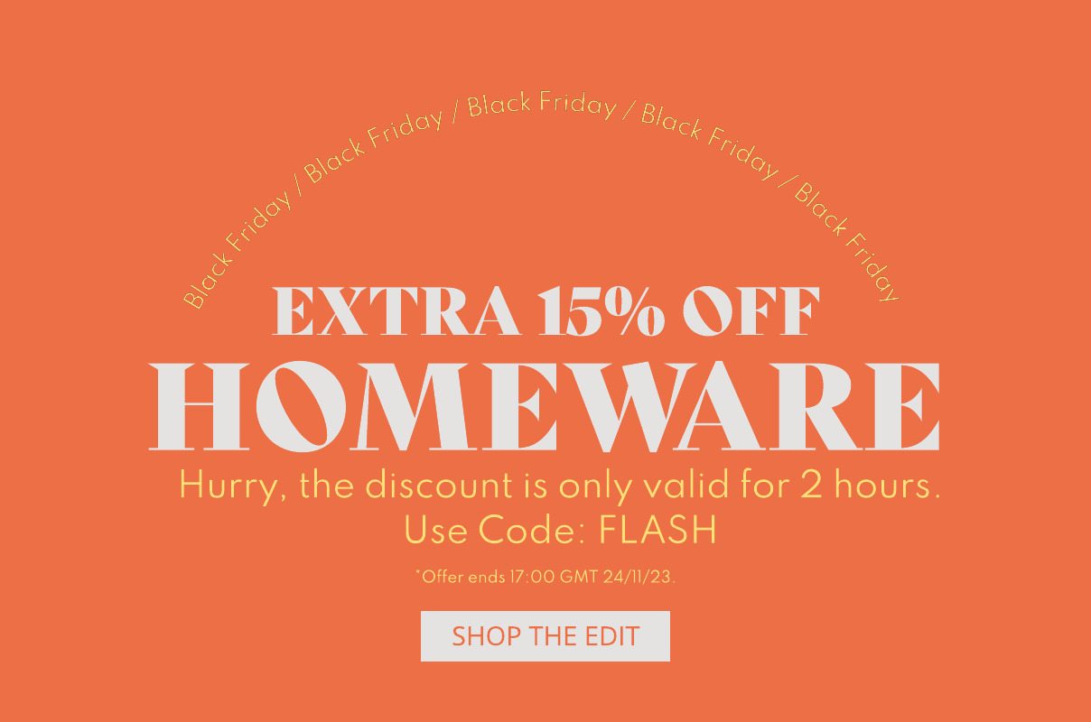 Extra 15% off homeware
