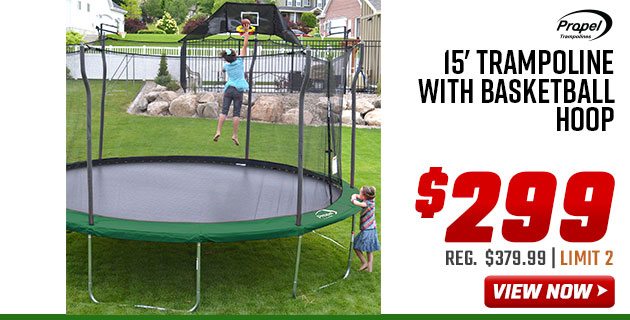 Propel 15' Trampoline with Basketball Hoop