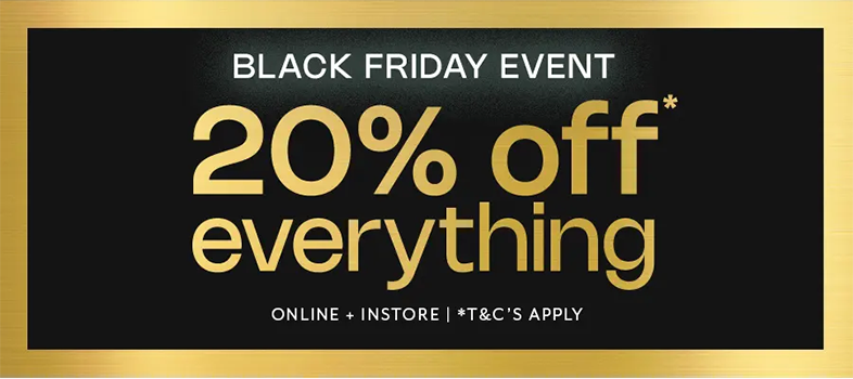 black friday event 20% off everything