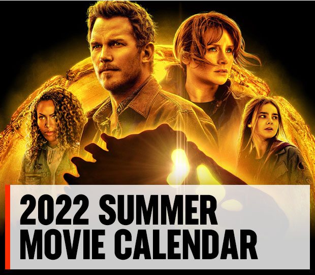 2022 Summer Movie Calendar