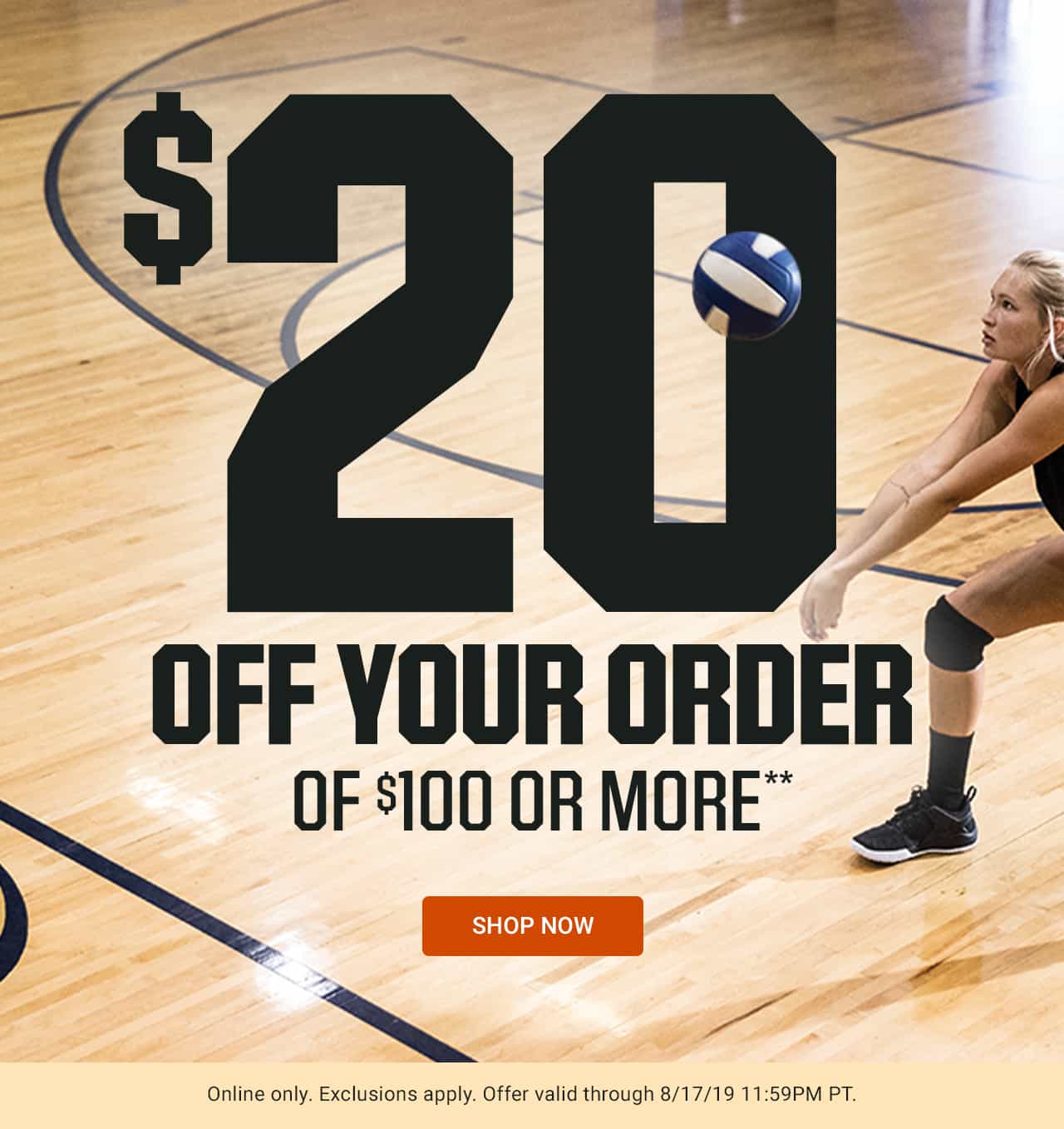 Take $20 off your order of $100 or more.** Online only. Exclusions apply. Offer valid through August 17, 2019 11:59PM PT. Shop now. Missed the offer? You can still shop this week's deals!