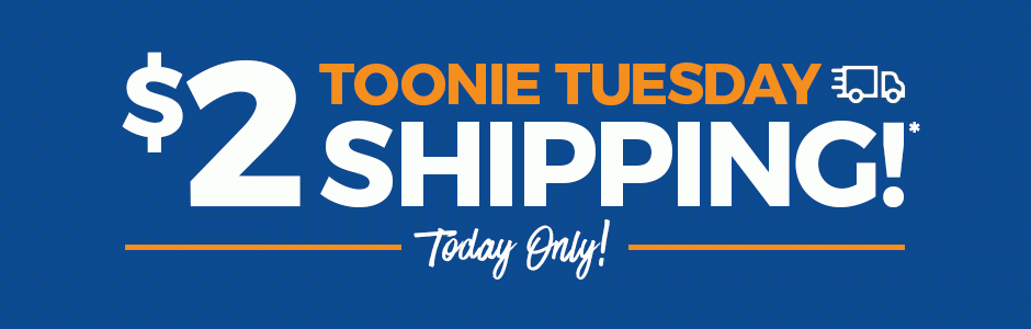 Toonie Tuesday $2 Shipping!