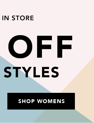 Online & In Store - 40% Off Select Styles - Shop Womens