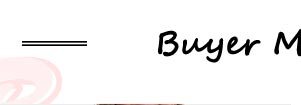 Buyer Most Love