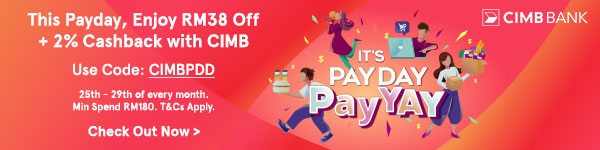 Enjoy RM38 Off + 2% Cashback with CIMB!