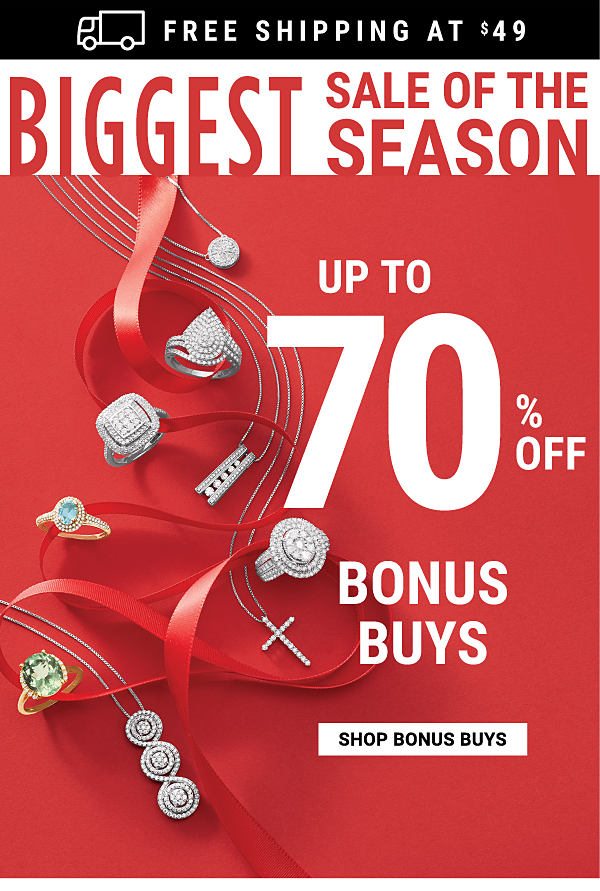 BIGGEST SALE OF THE SEASON - Up to 70% off Bonus Buys + Free shipping at $49. Shop Bonus Buys.