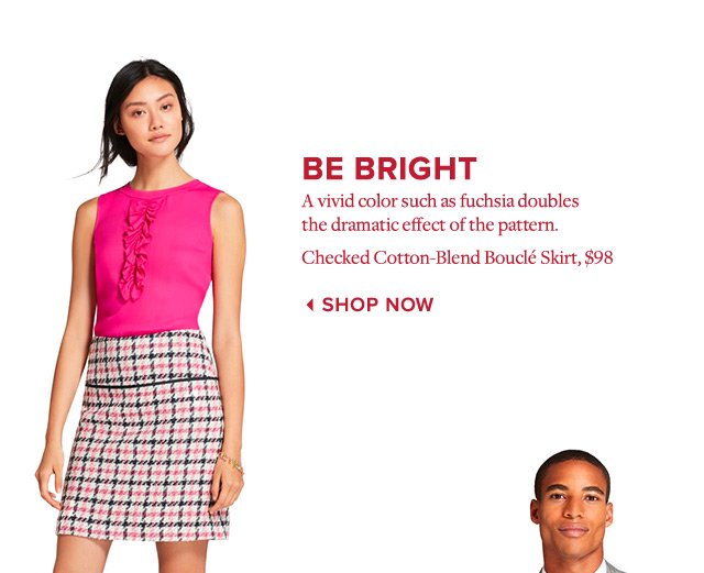 BE BRIGHT | SHOP NOW