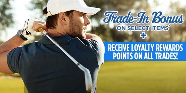 Trade-In Bonus on select items*