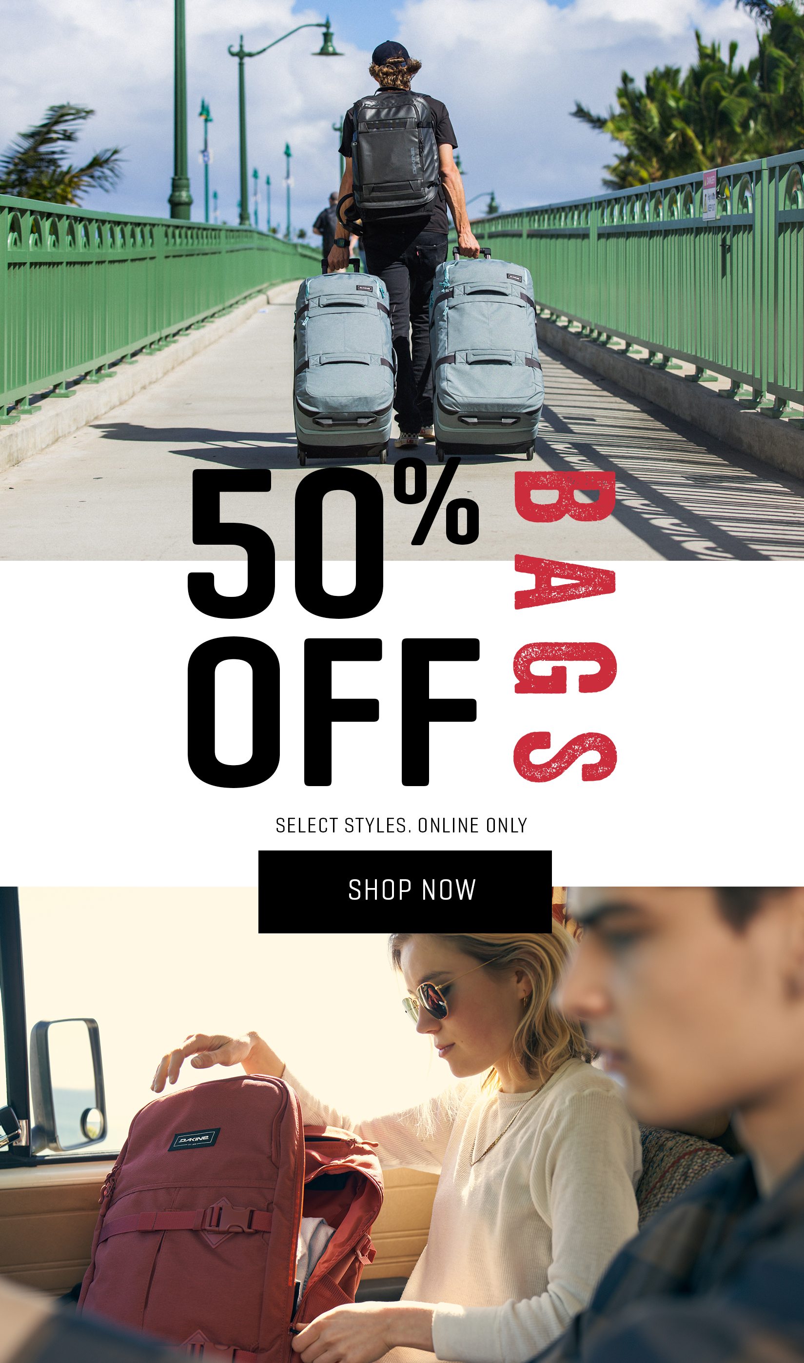 50% Off Bags | Select Styles. Online Only.