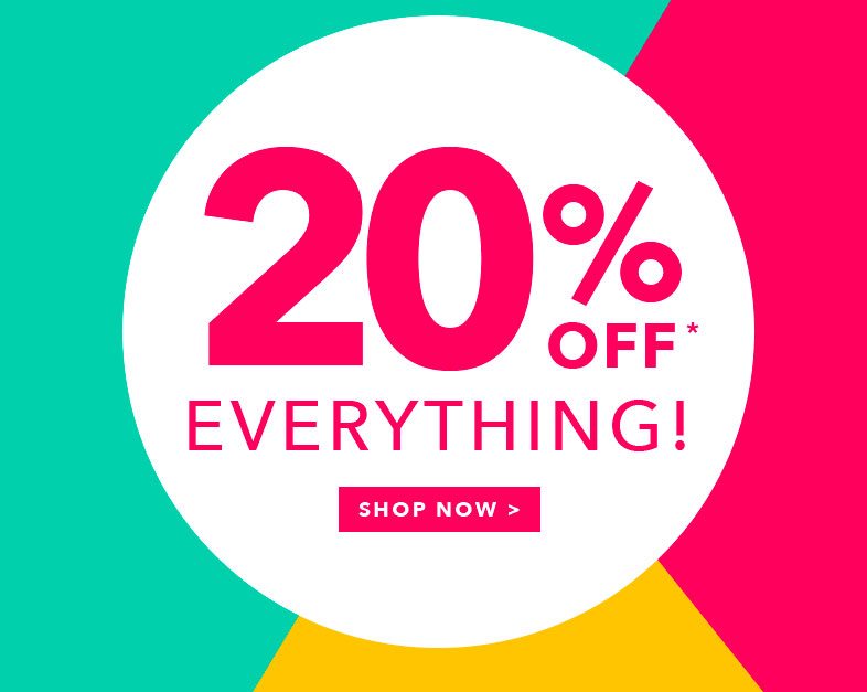 20% Off Everything