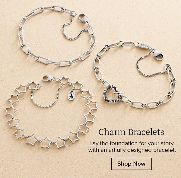 Charm Bracelets - Lay the foundation for your story with an artfully designed bracelet. Shop Now