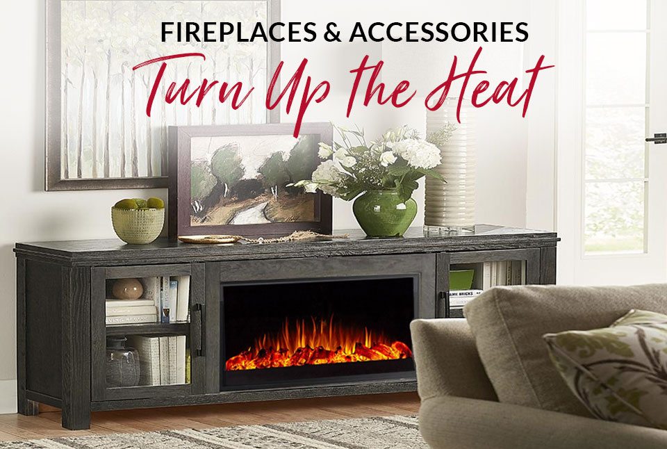 fireplaces & accessories - Stay Cozy & Warm