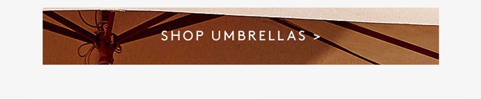 SHOP UMBRELLAS