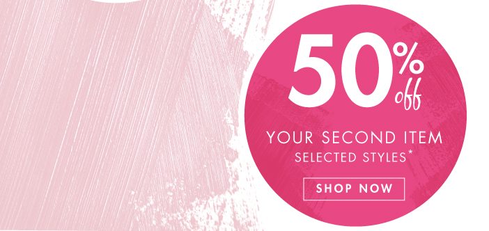 50% Off Your Second Item