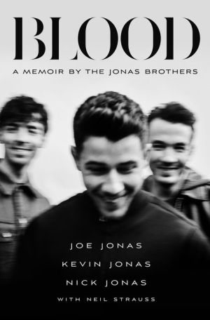 BOOK | Blood: A Memoir by the Jonas Brothers