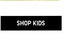 CTA8 - SHOP KIDS