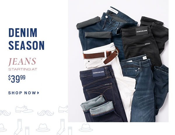 JEANS STARTING AT $39.99 - Shop Now