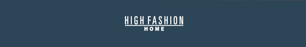High Fashion Home