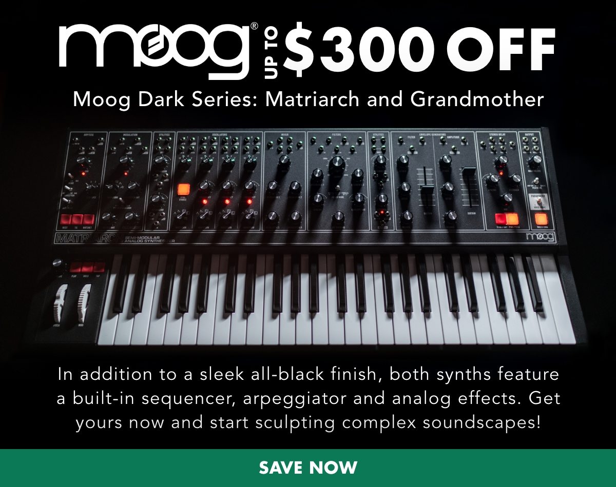 Big Savings On Moog Synths