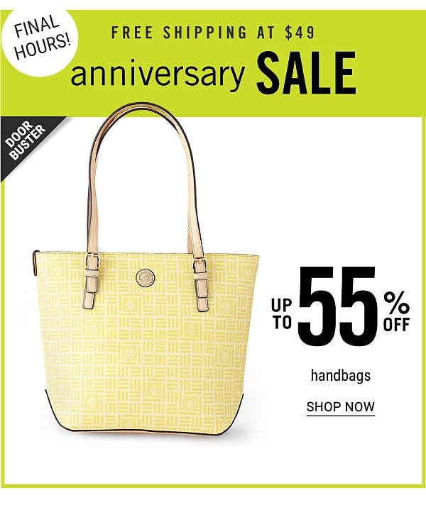 FINAL SALE - ANNIVERSARY SALE - Up to 55% off handbags. Shop Now.