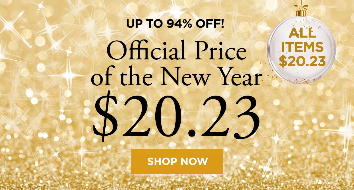 Up TO 94% OFF! Official Price of the New Year $20.23. All Items $20.23. Shop Now.