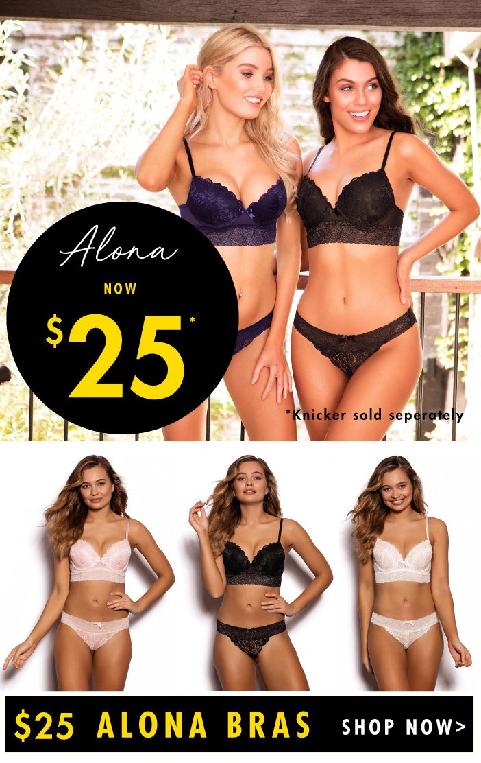 Alona Bras $25