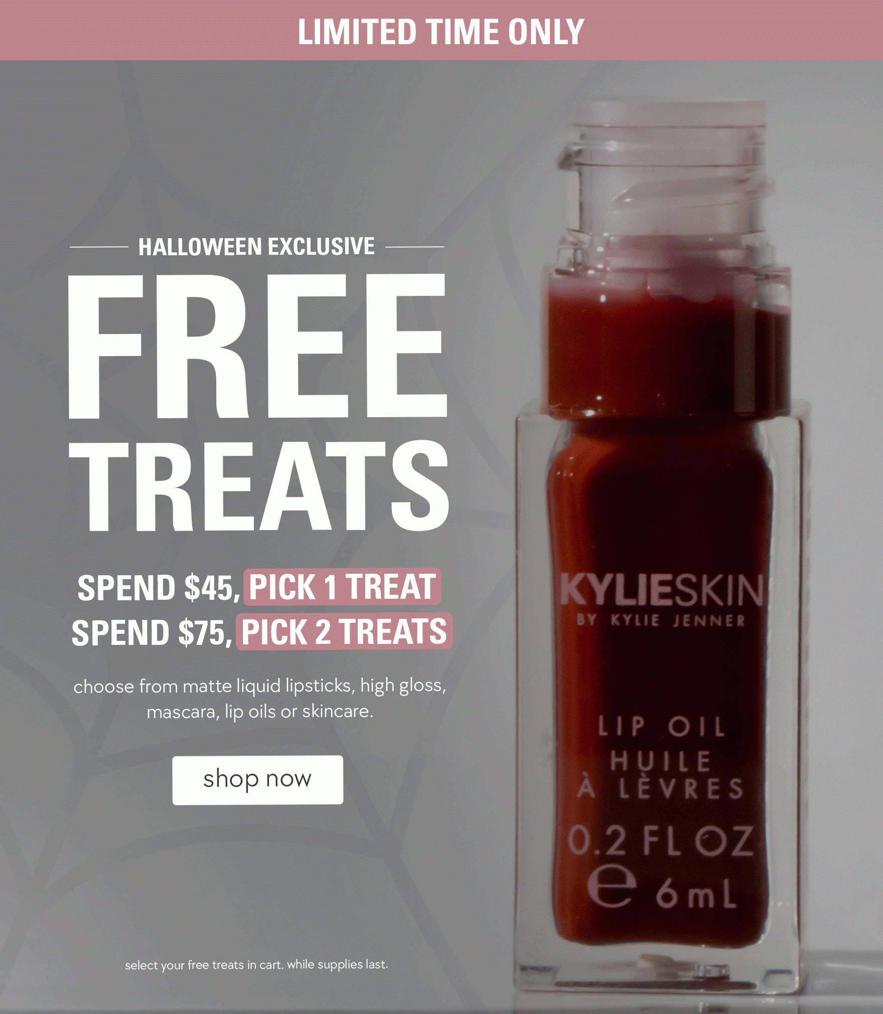 free treats! spend $45, pick 1 treat. spend $75, pick 2 treats.