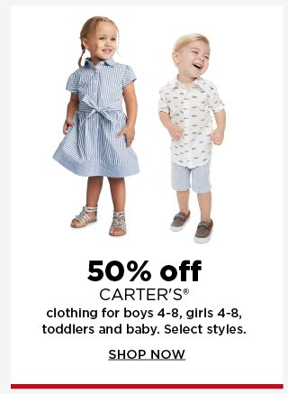 50% off carter's clothing for kids and baby. shop now.