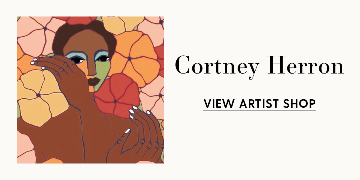 Cortney Herron | VIEW ARTIST SHOP