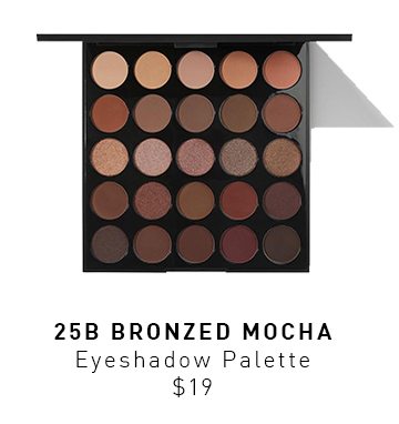 25B Bronzed Mocha Eyeshadow Palette $19