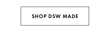 SHOP DSW MADE